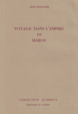 Voyage dans l'Empire de Maroc - Journal de voyage
