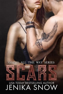 Scars - Going All the Way, #3