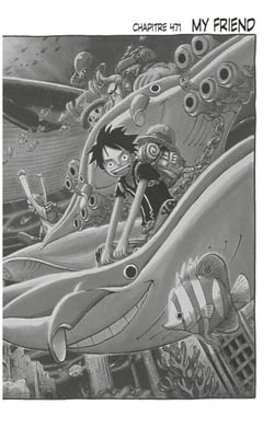 One Piece édition originale - Chapitre 471 - My friend