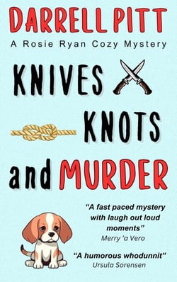 Knives, Knots and Murder - Rosie Ryan Cozy Mysteries, #3