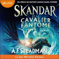 Skandar et le cavalier fantôme - Skandar, tome 2
