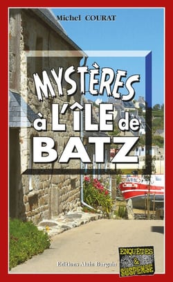 Mystères à l'île de Batz - Les enquêtes de Laure Saint-Donge - Tome 24