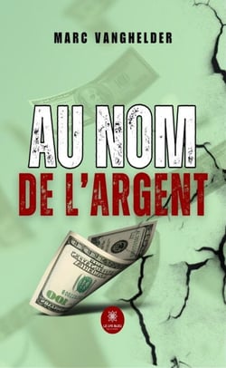 Au nom de l’argent