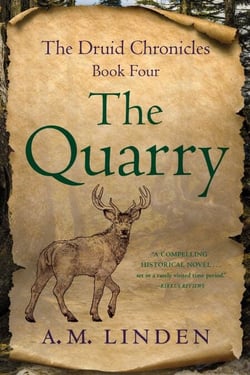 The Quarry - The Druid Chronicles, Book Four
