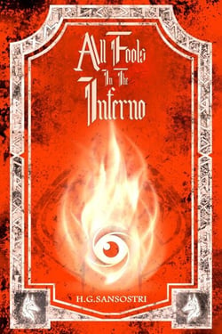 All Fools in the Inferno - Vos Draemar, #4