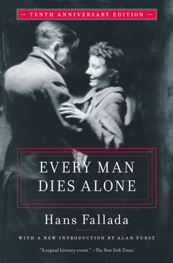Every Man Dies Alone - Special 10th Anniversary Edition