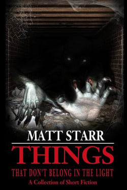 Things That Don't Belong in the Light