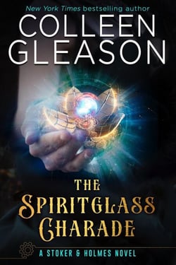 The Spiritglass Charade - Stoker and Holmes, #2