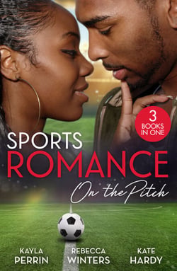 Sports Romance: On The Pitch - Undeniable Attraction (Burkes of Sheridan Falls) / The Billionaire's Prize / A Baby to Heal Their Hearts