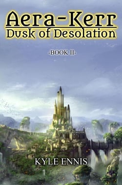 Aera-Kerr: Dusk of Desolation - Aera-Kerr, #2