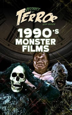 Decades of Terror 2019: 1990's Monster Films - Decades of Terror 2019: Monster Films, #2