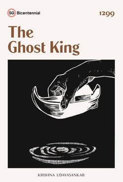 The Ghost King - Singapore Bicentennial