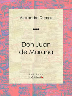 Don Juan de Marana - Pièce de théâtre
