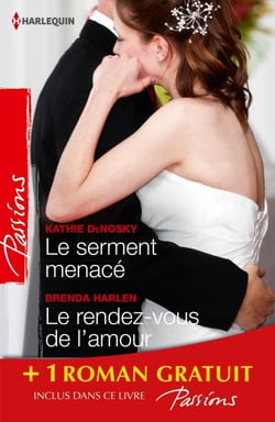 Le serment menacé - Le rendez-vous de l'amour - La femme d'un autre - (promotion)