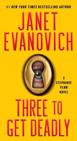 Three To Get Deadly - A Stephanie Plum Novel