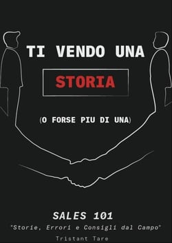Ti vendo una storia
