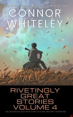 Rivetingly Great Stories Volume 4: 20 Science Fiction Far Future Short Stories - Rivetingly Great Science Fiction Short Stories, #4