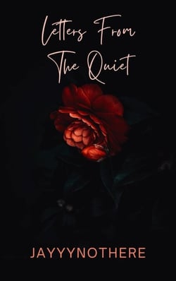 Letters From The Quiet
