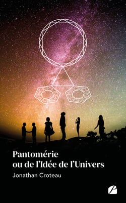Pantomérie ou de l’Idée de l’Univers