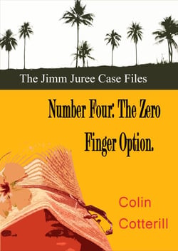 Number Four: The Zero Finger Option - Jimm Juree Case Files, #4