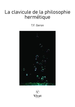 La clavicule de la philosophie hermétique
