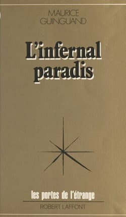 Infernal paradis
