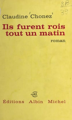 Ils furent rois tout un matin