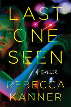 Last One Seen - A Thriller