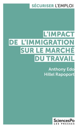 L'impact de l'immigration sur le marché du travail