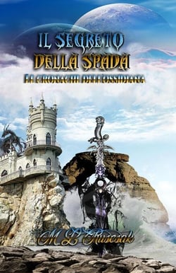 Segreto della Spada - The Obsidian Chronicles