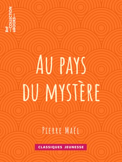 Au pays du mystère