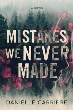 Mistakes We Never made - Second Chance Contemporary Romance, #1