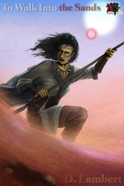 To Walk into the Sands - Sands of Nanterac, #1