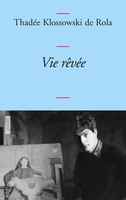 Vie rêvée - (pages d'un journal, 1965, 1971-1977)