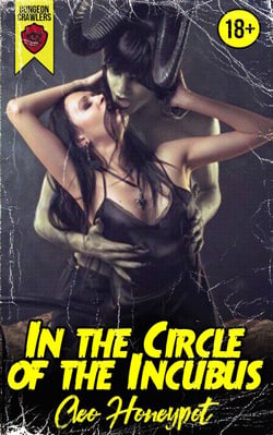 In the Circle of the Incubus - Dungeon Crawlers Club, #1
