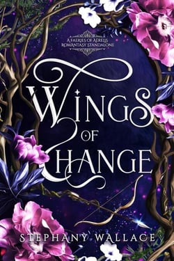 Wings of Change - A Faeries of Aerelis Romantasy Standalone, #1
