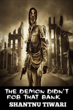 The Demon Didn’t Rob That Bank - End of the World Detective