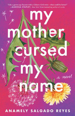 My Mother Cursed My Name - A Novel