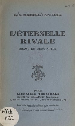 L'éternelle rivale - Drame en deux actes