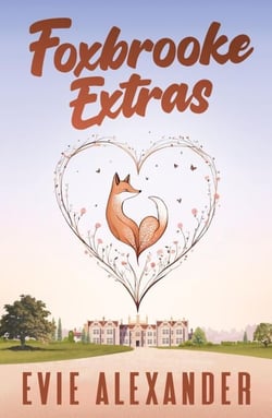 Foxbrooke Extras - Foxbrooke Series