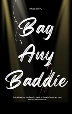 How to Bag Any Baddie - Relentless Pursuit, #5