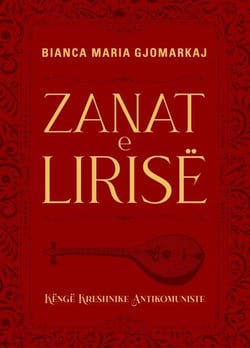 Zanat e Lirise Kënge Kreshnike Antikomuniste