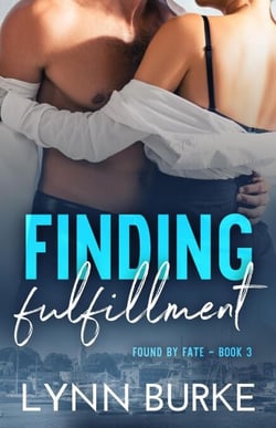 Finding Fulfillment - Found by Fate, #3