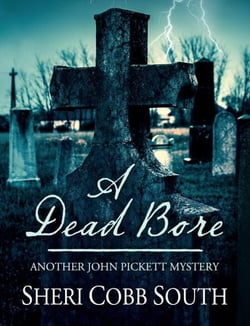 A Dead Bore - John Pickett Mysteries, #2