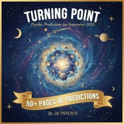Turning Point: Psychic Predictions for September 2025 - Psychic Predictions, #2509