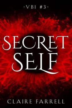Secret Self (VBI #3) - V.B.I., #3