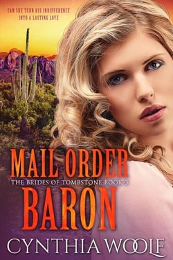 Mail Order Baron - The Brides of Tombstone, #3