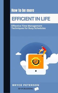 How to be More Efficient in Life - Self Awareness, #8