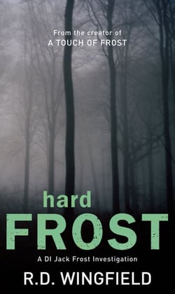 Hard Frost - The classic murder mystery featuring the iconic detective from the master crime writer