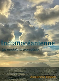 Indianocéanienne - Un modèle universaliste